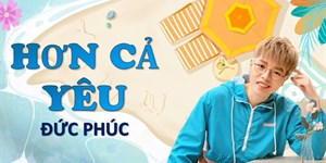 Lời bài hát hơn cả yêu - Đức Phúc