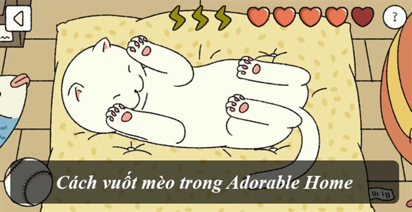 Cách vuốt mèo trong Adorable Home