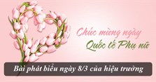 Bài phát biểu ngày 8/3 của hiệu trưởng