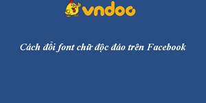 Cách đổi font chữ trên Facebook