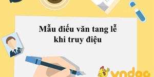 Mẫu điếu văn tang lễ khi truy điệu