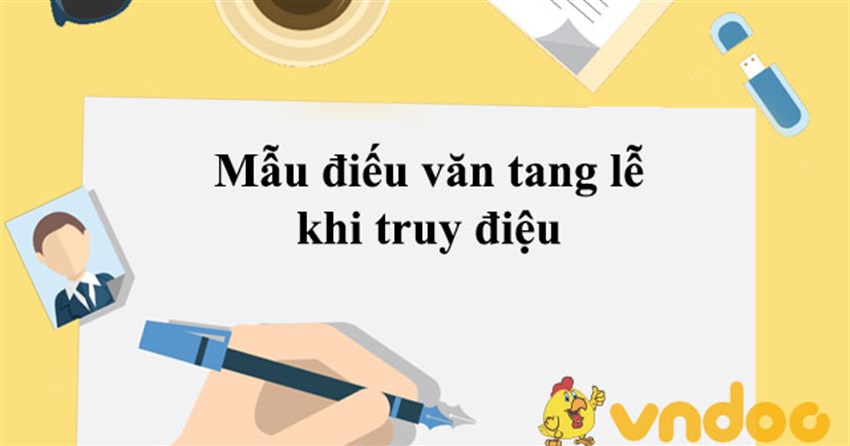 Mẫu điếu văn tang lễ khi truy điệu
