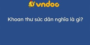 Khoan thư sức dân nghĩa là gì?