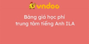 Học phí ILA là bao nhiêu?