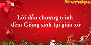 Lời dẫn chương trình đêm Giáng sinh tại giáo xứ