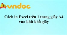 Cách in Excel trên 1 trang giấy A4