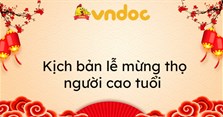 Kịch bản lễ mừng thọ 2024