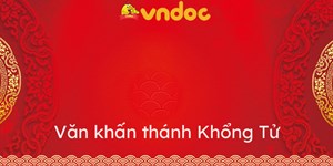 Văn khấn thánh Khổng Tử