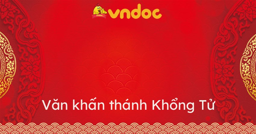 Văn khấn thánh Khổng Tử