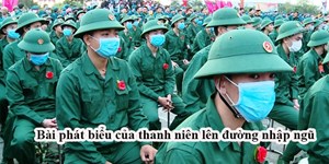 Bài phát biểu của thanh niên lên đường nhập ngũ