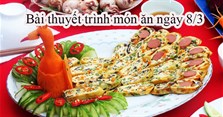 Hướng dẫn thuyết trình thi nấu ăn ngày Quốc Tế Phụ Nữ 8/3