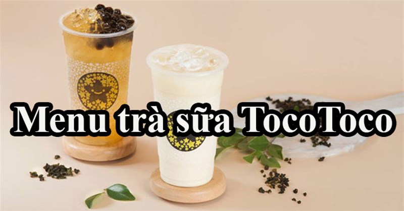 Menu trà sữa TocoToco