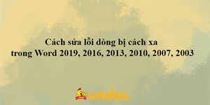 Cách sửa lỗi dòng bị cách xa trong Word đơn giản, chi tiết cho mọi phiên bản