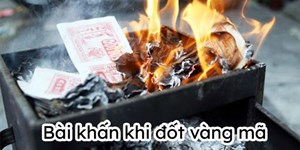 Bài khấn khi đốt vàng mã