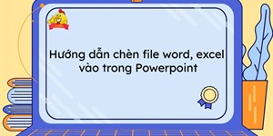 Cách đính kèm file trong Powerpoint