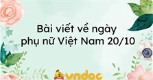 Bài viết về ngày phụ nữ Việt Nam 20/10