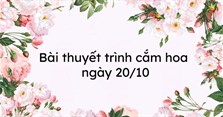 Bài thuyết trình cắm hoa ngày 20/10