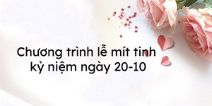 Chương trình lễ mít tinh kỷ niệm ngày 20-10