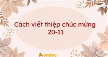 Cách viết thiệp chúc mừng 20-11