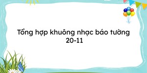 Tổng hợp khuông nhạc báo tường 20-11