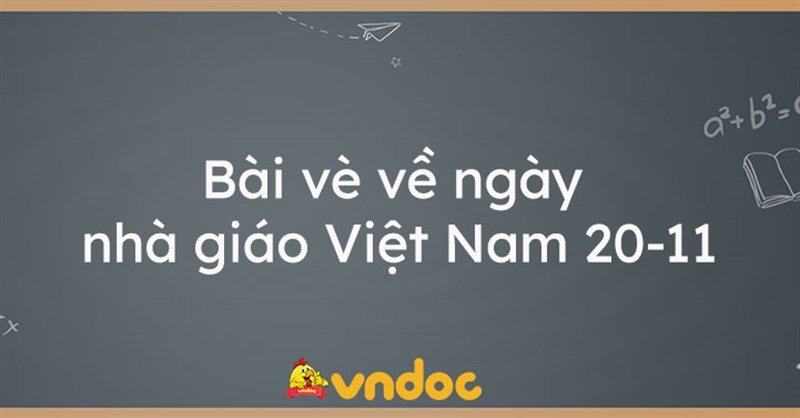 Bài vè về ngày nhà giáo Việt Nam 20-11