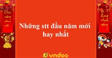 Những stt đầu năm mới hay nhất