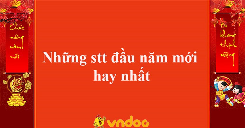 Những stt đầu năm mới hay nhất