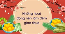 Vào đêm giao thừa chúng ta thường làm gì?