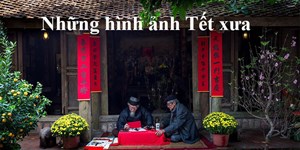 Hình ảnh ngày Tết xưa