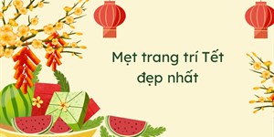 Mẹt trang trí Tết đẹp nhất 2023