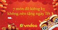 Những món đồ kiêng kỵ không nên tặng ngày Tết