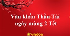 Văn khấn Thần Tài ngày mùng 2 Tết