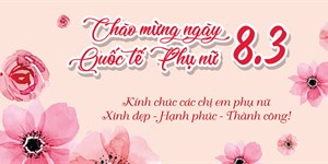 Kế hoạch tổ chức ngày Quốc tế Phụ nữ 8/3