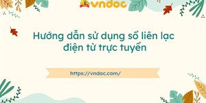 Hướng dẫn sử dụng sổ liên lạc điện tử trực tuyến