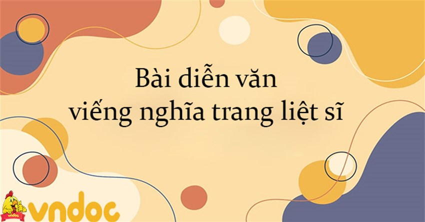 Bài diễn văn viếng nghĩa trang liệt sĩ