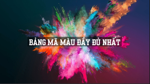 Bảng code màu trong Liên Quân chi tiết nhất