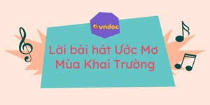 Lời bài hát Ước Mơ Mùa Khai Trường