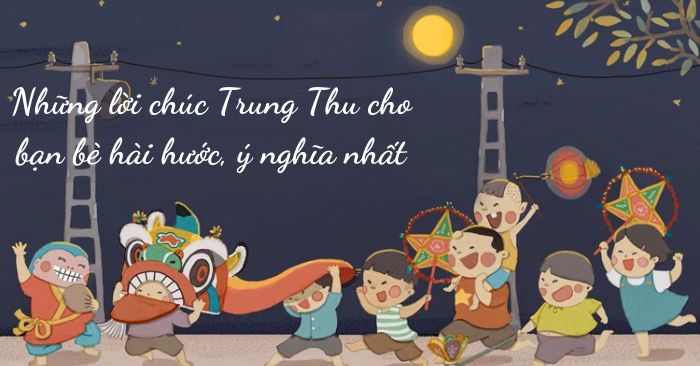 Lời chúc Trung Thu