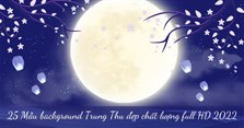 25 Mẫu background Trung Thu đẹp chất lượng full HD 2024