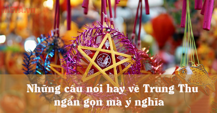 Những câu nói hay về Trung Thu