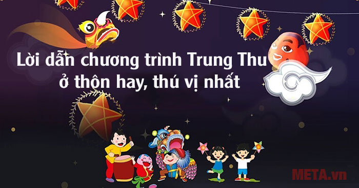 Lời dẫn chương trình Trung Thu ở thôn