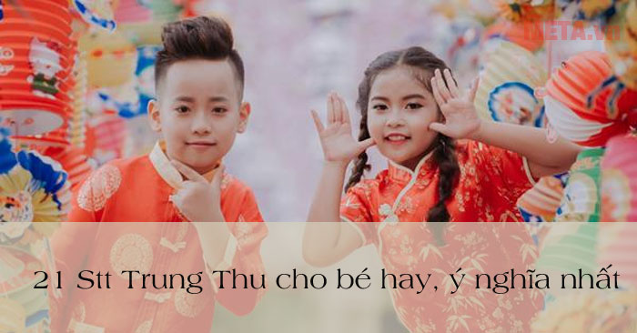 Stt Trung Thu cho bé hay