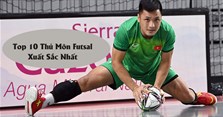 Top 10 thủ môn Futsal hay nhất thế giới 2022