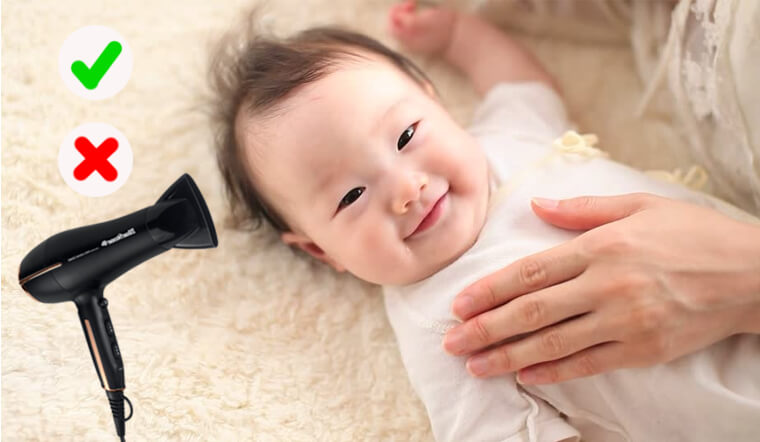 Có nên sấy tóc cho trẻ sơ sinh không?