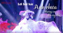 Lời bài hát Anh Chưa Thương Em Đến Vậy Đâu, hợp âm & karaoke