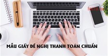 3 Mẫu giấy đề nghị thanh toán chuẩn nhất 2025 (có file tải)