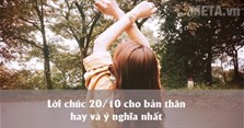 15 Lời chúc 20/10 cho bản thân mình hay, ý nghĩa nhất