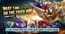Code Triệu Hồi Sư AFK mới nhất 2022 và cách nhập giftcode