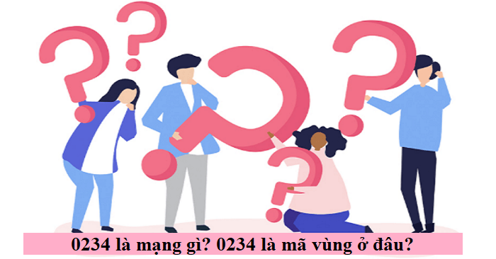 0234 là mạng gì?