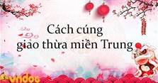 Cách cúng giao thừa miền Trung